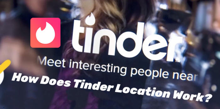How Does Tinder Location Work