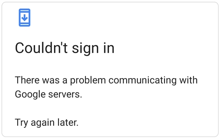 there is problem communicating google servers