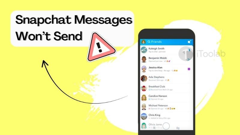 Snapchat Messages Won’t Send
