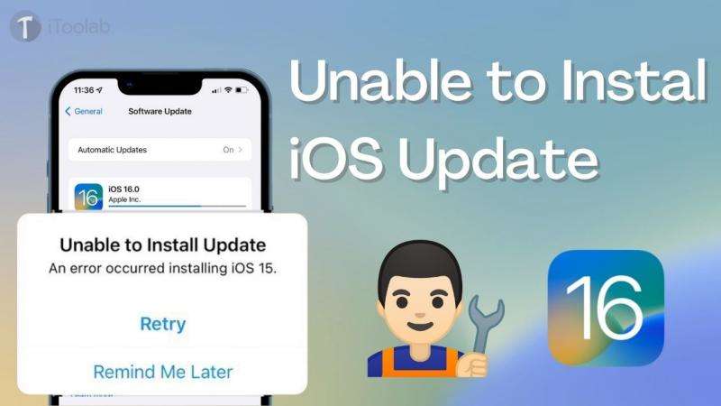 iOS 16 Unable to Install Update