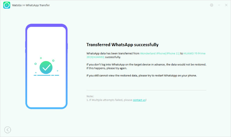 watsgo guide - whatsapp transfer from iphone to android successfully